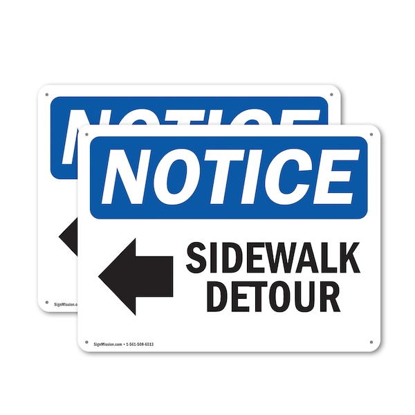 Signmission Sidewalk Detour Left Arrow OSHA Notice Sign, Plastic, 10in W x 7in L, 2PK OS-2PACK-NS-P-710-L-18326 - main